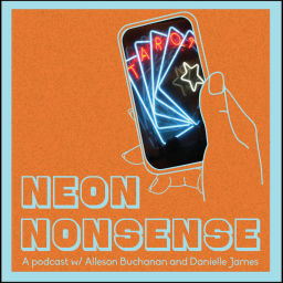Podcast thumbnail for Neon Nonsense