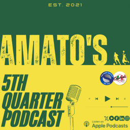 Podcast thumbnail for Amato‘s 5th Quarter Podcast