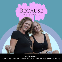 Podcast thumbnail for Because We Love U