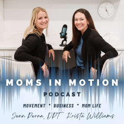 Podcast thumbnail for Moms In Motion