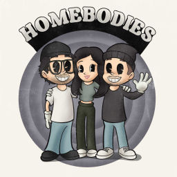 Podcast thumbnail for Homebodies Podcast