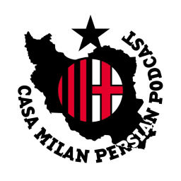 Podcast thumbnail for Casa Milan Persian Podcast | پادکست کازا میلان