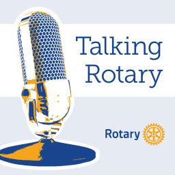 Podcast thumbnail for Talking Rotary