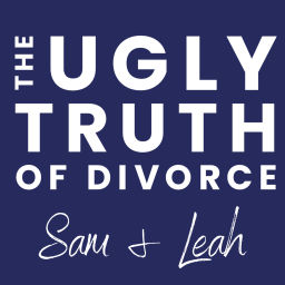 Podcast thumbnail for The Ugly Truth Of Divorce with Samantha Boss and Leah Marie