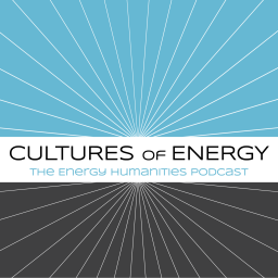 Podcast thumbnail for Cultures of Energy