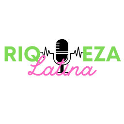 Podcast thumbnail for Riqueza Latina