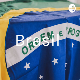 Podcast thumbnail for Brasil