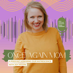 Podcast thumbnail for Once Again Mom