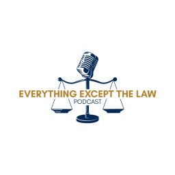 Podcast thumbnail for Everything Except the Law - Presented by Answering Legal