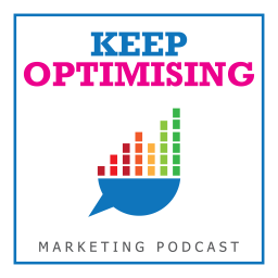 Podcast thumbnail for Keep Optimising