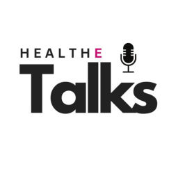 Podcast thumbnail for HealthETalks