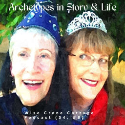 Podcast thumbnail for Wise Crone Cottage Podcast
