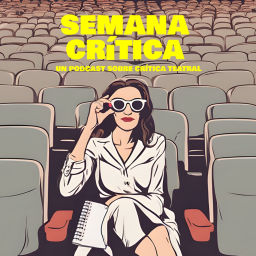 Podcast thumbnail for Semana crítica