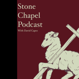 Podcast thumbnail for The Stone Chapel Podcasts