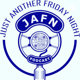 Podcast thumbnail for Just Another Friday Night