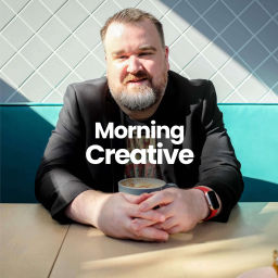 Podcast thumbnail for Morning Creative