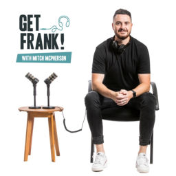 Podcast thumbnail for Get Frank with Mitch McPherson