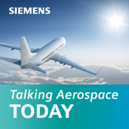 Podcast thumbnail for Talking Aerospace Today