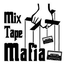 Podcast thumbnail for Mix Tape Mafia