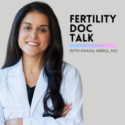 Podcast thumbnail for Fertility Doc Talk