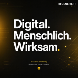 Podcast thumbnail for Digital.Menschlich.Wirksam