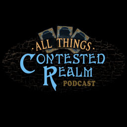 Podcast thumbnail for All Things Contested Realm