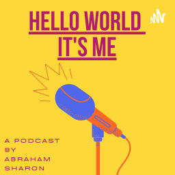 Podcast thumbnail for Hello World It's Me