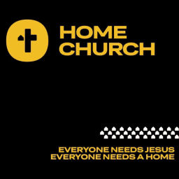 Podcast thumbnail for Home Church