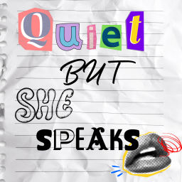 Podcast thumbnail for Quiet But She Speaks