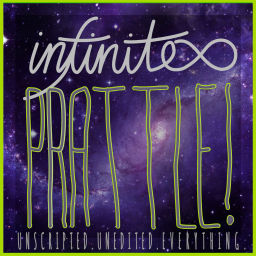 Podcast thumbnail for Infinite Prattle! (formerly Stephen Speak!)