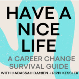 Podcast thumbnail for Have a Nice Life