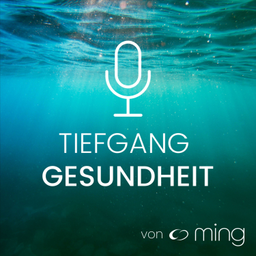 Podcast thumbnail for TIEFGANG GESUNDHEIT