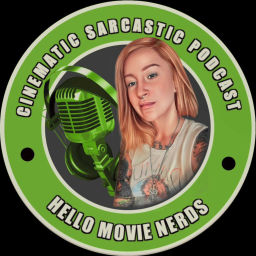 Podcast thumbnail for Cinematic Sarcastic