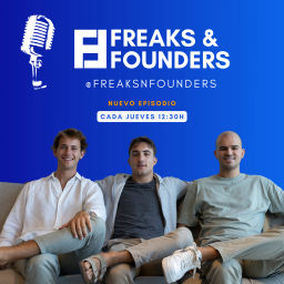 Podcast thumbnail for Freaks and Founders