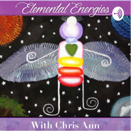 Podcast thumbnail for Elemental Energies with Chris Ann