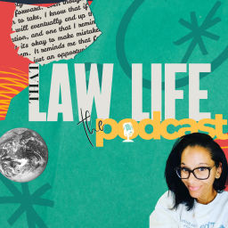 Podcast thumbnail for That Law Life