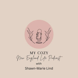 Podcast thumbnail for My Cozy New England Life // She's in Her Element