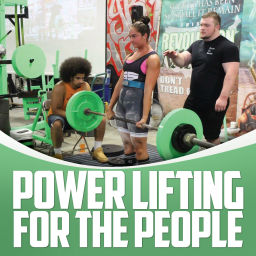 Podcast thumbnail for Powerlifting for the People