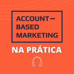 Podcast thumbnail for ABM na Prática