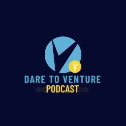 Podcast thumbnail for Dare To Venture