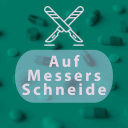 Podcast thumbnail for Auf Messers Schneide