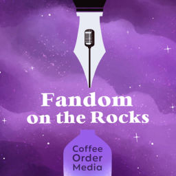 Podcast thumbnail for Fandom on the Rocks