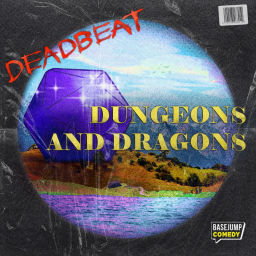 Podcast thumbnail for Deadbeat Dungeons and Dragons