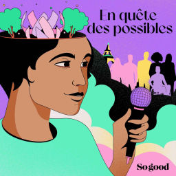 Podcast thumbnail for En quête des possibles