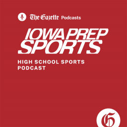 Podcast thumbnail for Iowa Prep Sports Podcast