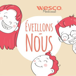Podcast thumbnail for Éveillons-nous