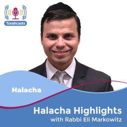 Podcast thumbnail for Halacha Highlights
