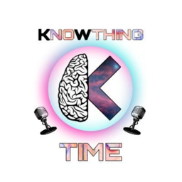 Podcast thumbnail for Knowthing Time