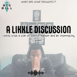 Podcast thumbnail for A Likkle Discussion