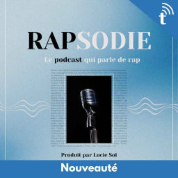 Podcast thumbnail for Rapsodie